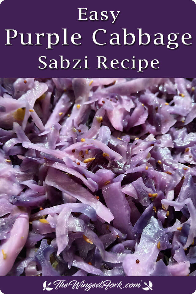 Easy Purple Cabbage Sabzi Recipe - By Abby from AbbysPlate