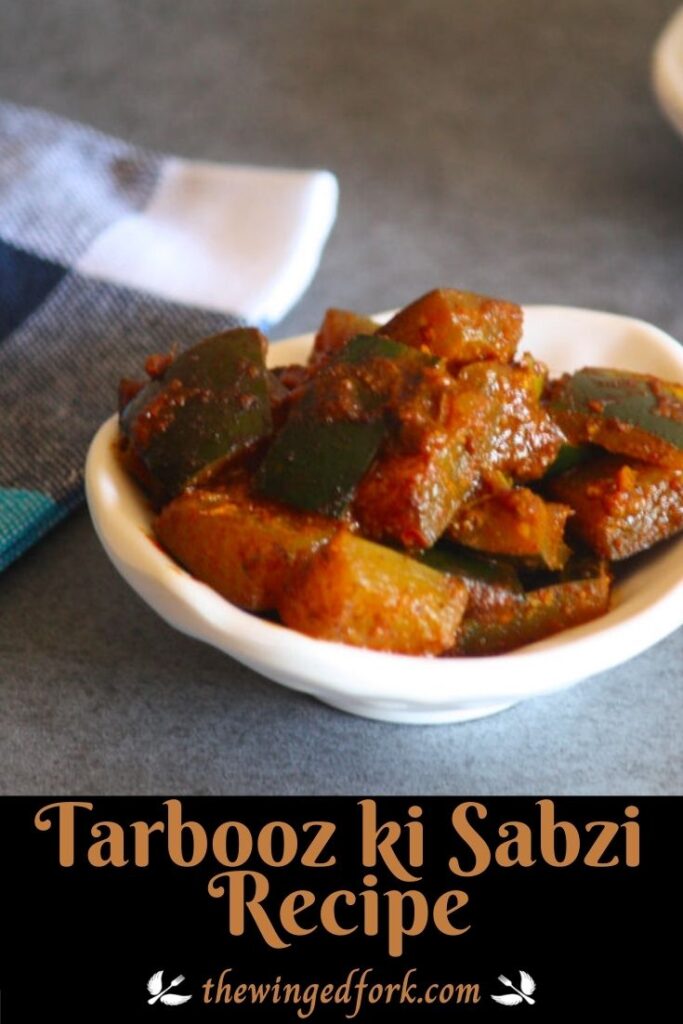 Pinterest image of Tarbooz ki Sabzi recipe.