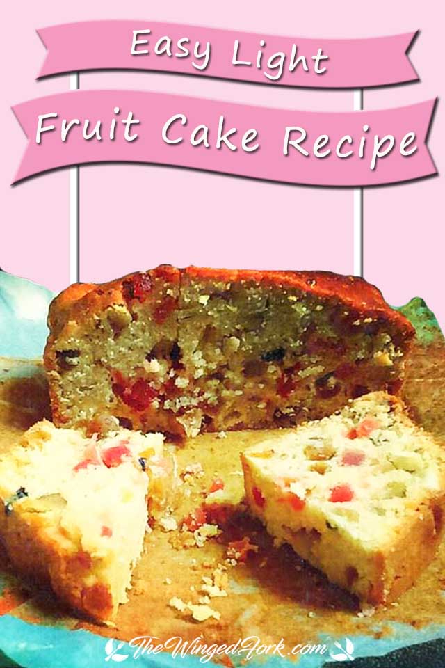 Pinterest image of slice and serve light fruit cake.