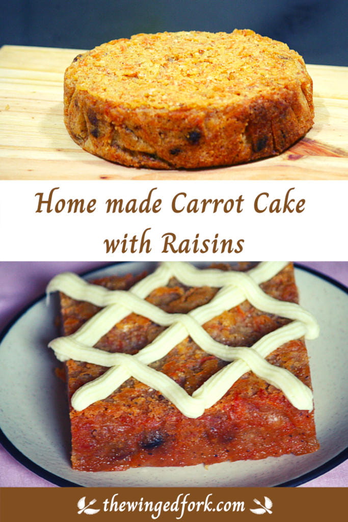 Pinterest image for Home made Carrot cake  with raisins.