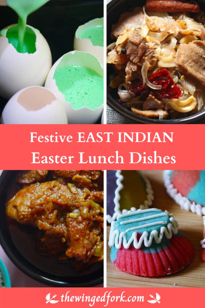Pics of dishes in a Traditional Easter Lunch Menu For East Indians.