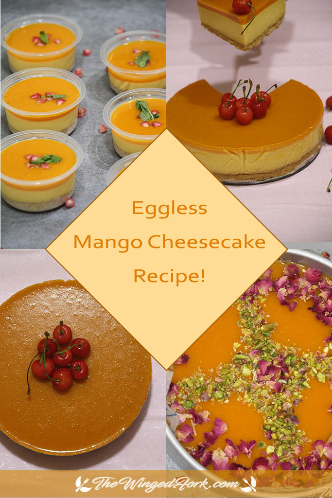 Pinterest image of Eggless Mango cheesecake.