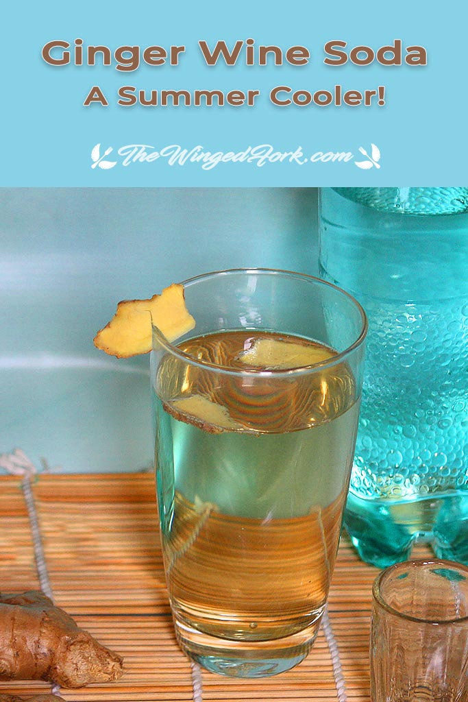 Pinterest image of ginger wine soda summer cool drink.