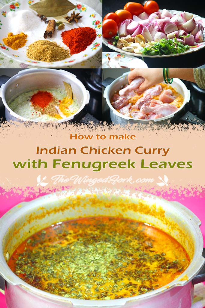 Pinterest image of how to make Indian chicken curry with Fenugreek Leaves.